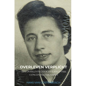 Overleven verplicht (Hardback) bij Singel 344