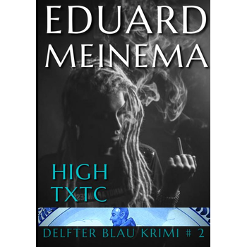 High TXTC (Paperback) bij Singel 344