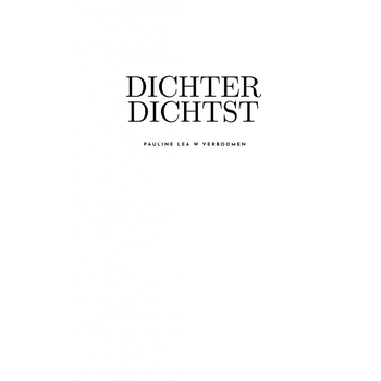 Dichter Dichtst (Paperback) bij Singel 344
