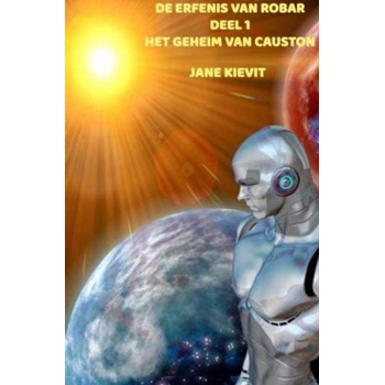De erfenis van Robar - Deel 1 - Het geheim van Causton (Paperback) bij Singel 344