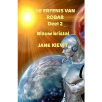 De erfenis van Robar - Deel 2 - Blauw kristal (Paperback) bij Singel 344