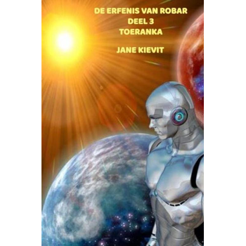 De erfenis van Robar - Deel 3 - Toeranka (Paperback) bij Singel 344