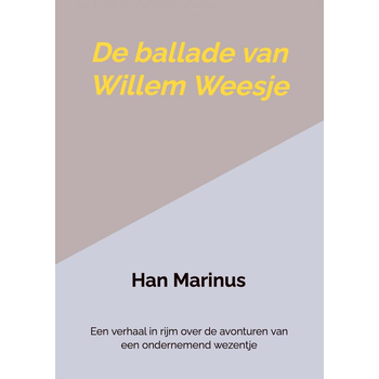 De ballade van Willem Weesje (Paperback) bij Singel 344
