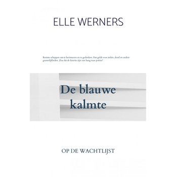 De blauwe kalmte (Paperback) bij Singel 344