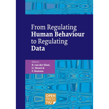 From Regulating Human Behaviour to Regulating Data (Paperback) bij Singel 344