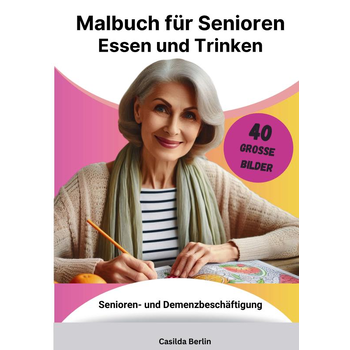 Malbuch für Senioren Essen und Trinken (Paperback) bij Singel 344