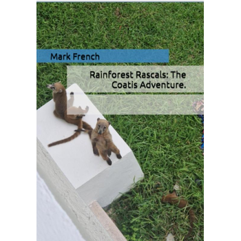 Rainforest Rascals: The Coatis Adventure. (Hardback) bij Singel 344