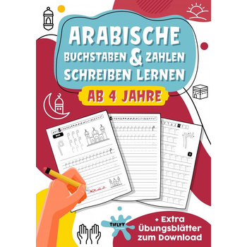 Arabische Buchstaben & Zahlen schreiben lernen: toller Lernspaß für Jungs und Mädchen ab 4 Jahren (Paperback) bij Singel 344