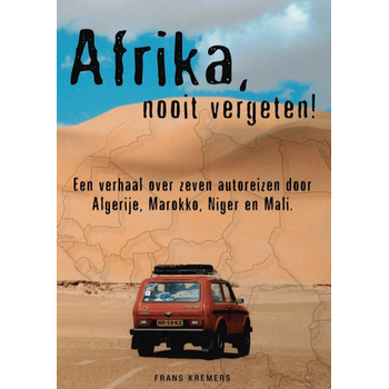 Afrika nooit vergeten! (Paperback) bij Singel 344