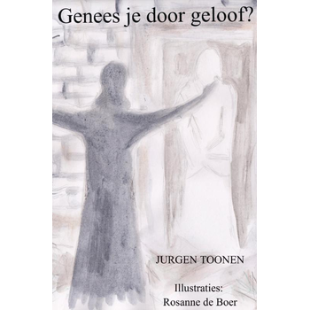 Genees je door geloof? (Paperback) bij Singel 344