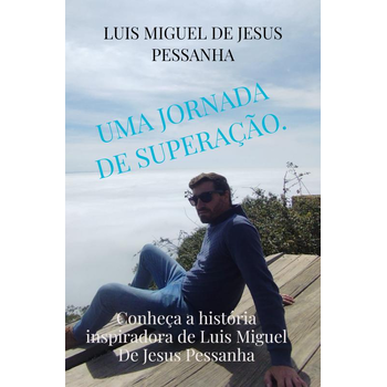 Uma jornada de superação. (Paperback) bij Singel 344
