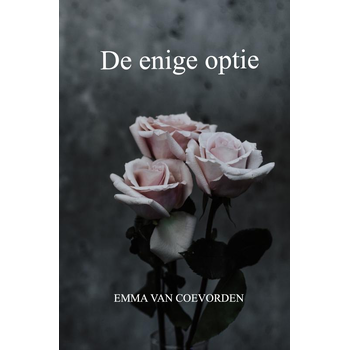 de enige optie (Hardback) bij Singel 344