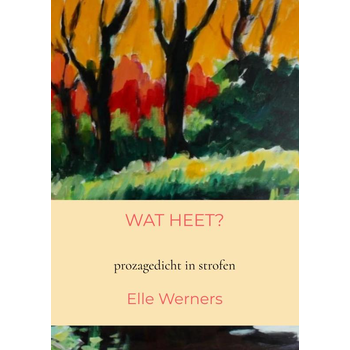 WAT HEET? (Paperback) bij Singel 344
