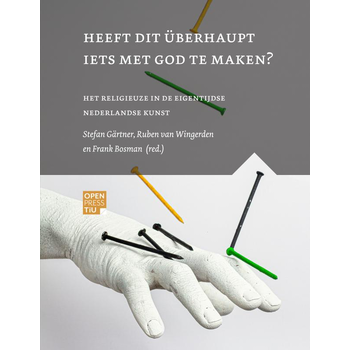 Heeft dit überhaupt iets met god te maken? (Paperback) bij Singel 344