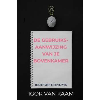 De Gebruiksaanwijzing van je Bovenkamer (Paperback) bij Singel 344