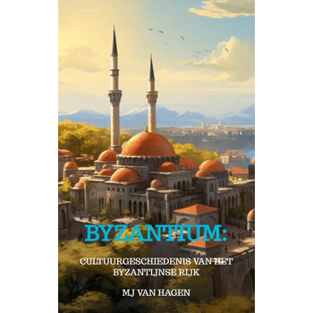 Byzantium: Van Constantijn tot Constantinopel (Paperback) bij Singel 344