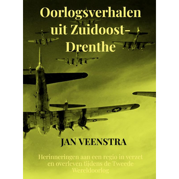 Oorlogsverhalen uit Zuidoost-Drenthe (Hardback) bij Singel 344