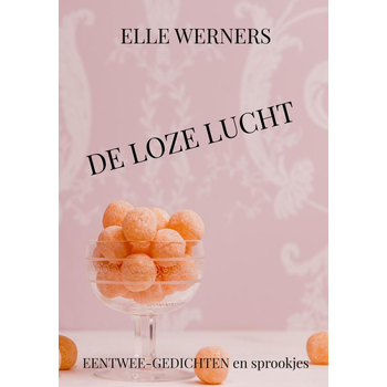 DE LOZE LUCHT (Hardback) bij Singel 344
