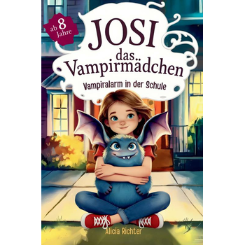 Josi – das Vampirmädchen – Ein spannendes Kinderbuch ab 8 Jahren über Mut, Freundschaft und die Kraft, anders zu sein (Große Schrift für Erstleser) – (Paperback) bij Singel 344