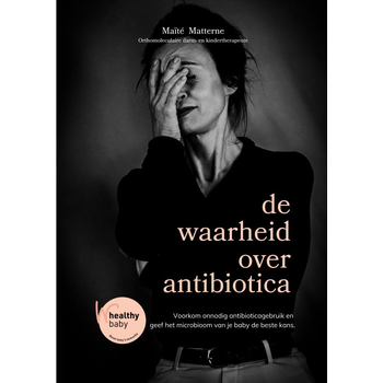 de waarheid over antibiotica (Paperback) bij Singel 344