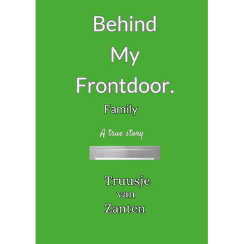 Behind my front door (Paperback) bij Singel 344