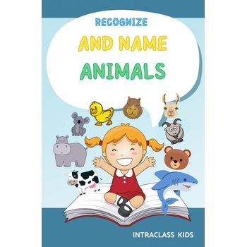Recognize and name animals. (Paperback) bij Singel 344