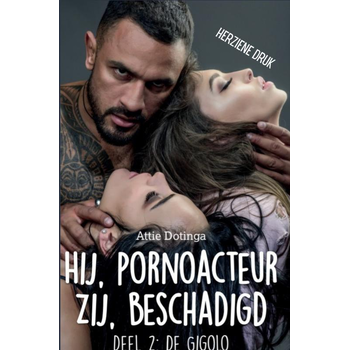 Hij pornoacteur. Zij beschadigd. (Hardback) bij Singel 344