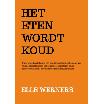 HET ETEN WORDT KOUD (Hardback) bij Singel 344