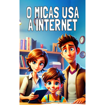 O Micas Usa a Internet (Paperback) bij Singel 344
