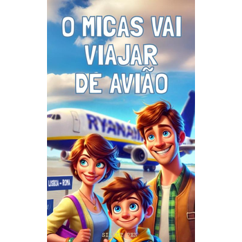 O Micas Vai Viajar de Avião (Paperback) bij Singel 344