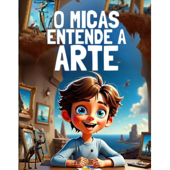 O Micas Entende a Arte (Hardback) bij Singel 344