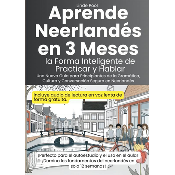 Aprende Neerlandés en 3 Meses: la Forma Inteligente de Practicar y Hablar (Paperback) bij Singel 344