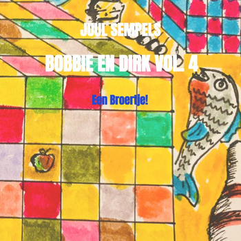 Bobbie en Dirk Vol. 4 (Paperback) bij Singel 344