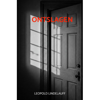Ontslagen (Paperback) bij Singel 344