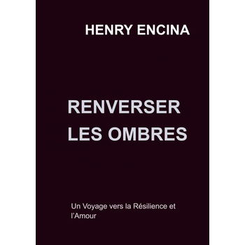 Renverser les Ombres  (Paperback) bij Singel 344