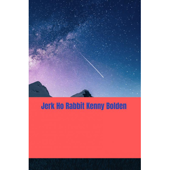 Jerk Ho Rabbit Kenny Bolden (Paperback) bij Singel 344