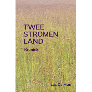 Tweestromenland (Paperback) bij Singel 344