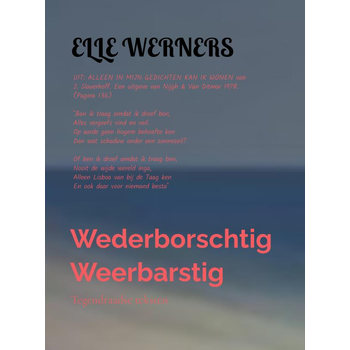 Wederborschtig Weerbarstig (Paperback) bij Singel 344