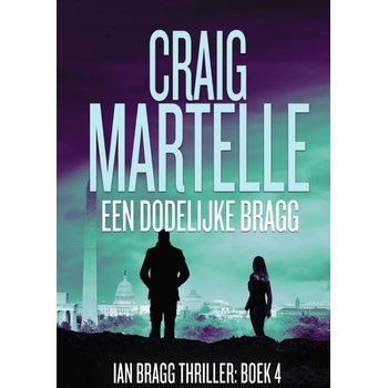 Een dodelijke Bragg (Paperback) bij Singel 344