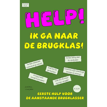 HELP! IK GA NAAR DE BRUGKLAS! (Paperback) bij Singel 344