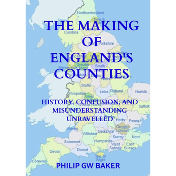 The Making of England's Counties (Paperback) bij Singel 344