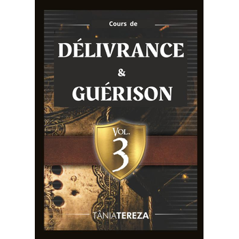 Cours de Délivrance & Guérison - vol. 3 (Paperback) bij Singel 344