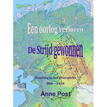 Een oorlog verloren De Strijd gwonnen (Hardback) bij Singel 344