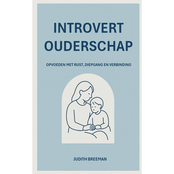 Introvert Ouderschap (Paperback) bij Singel 344