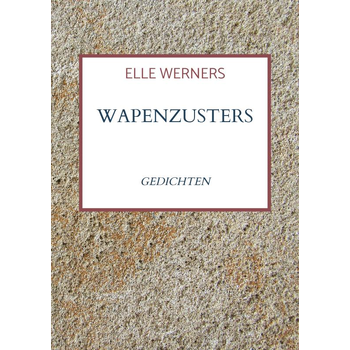 WAPENZUSTERS (Paperback) bij Singel 344