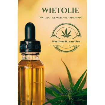 Wietolie, wat zegt de wetenschap erover? (Hardback) bij Singel 344