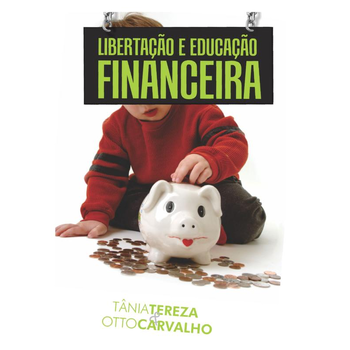 Libertação e Educação Financeira (Paperback) bij Singel 344