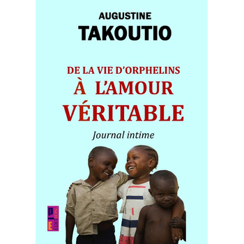 De la vie d'orphelins à l'amour véritable (Paperback) bij Singel 344