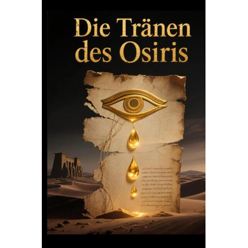 Die Tränen des Osiris (Hardback) bij Singel 344