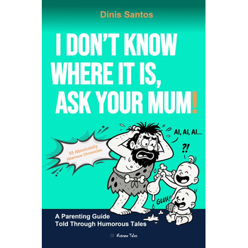 I DON'T KNOW WHERE IT IS, ASK YOUR MUM! (Paperback) bij Singel 344
